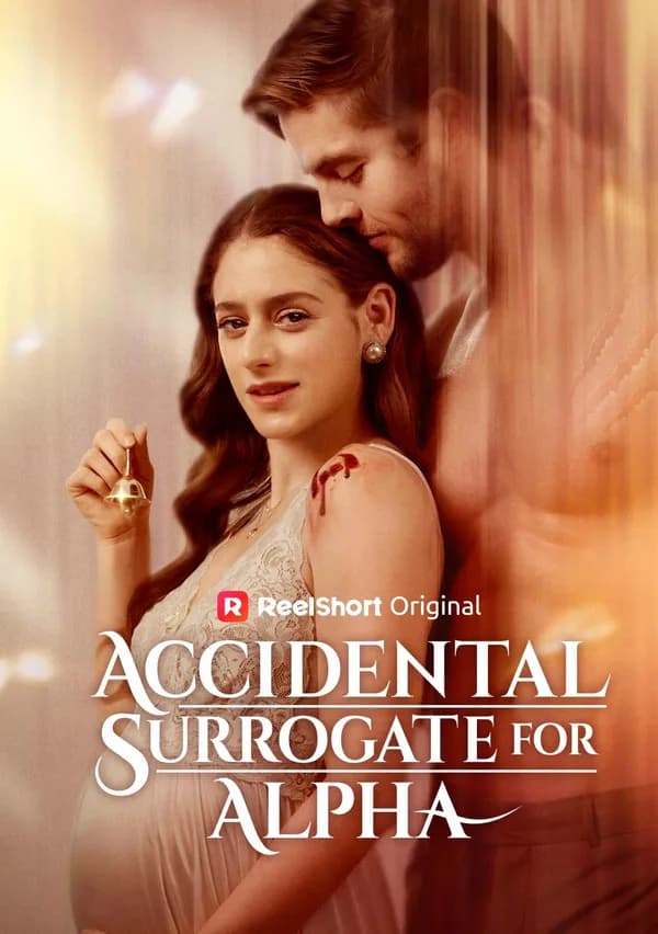 Accidental Surrogate for Alpha poster