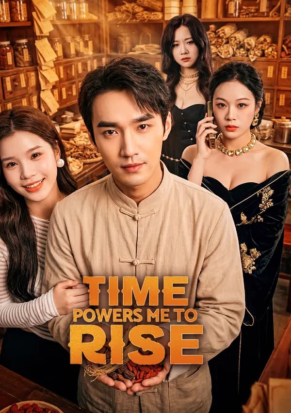 Time Powers Me to Rise poster