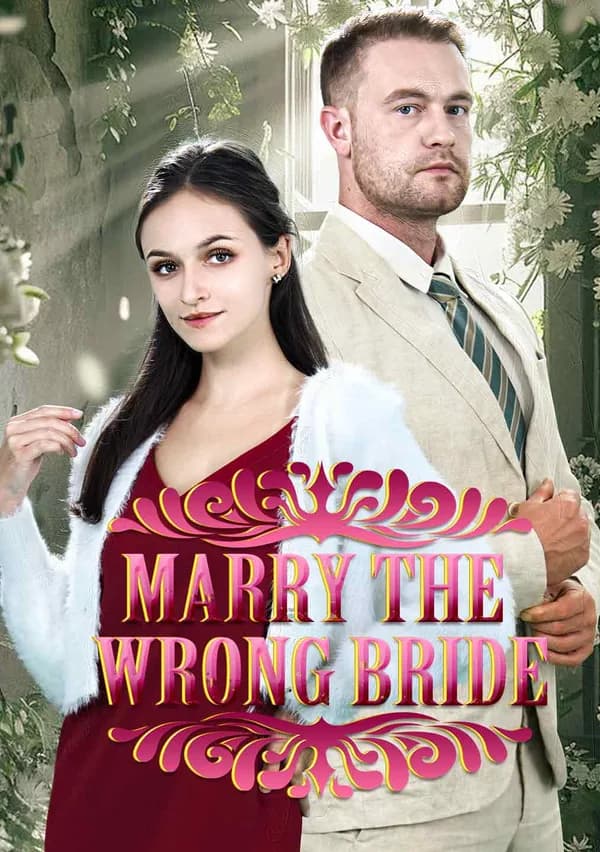 Marry The Wrong Bride poster