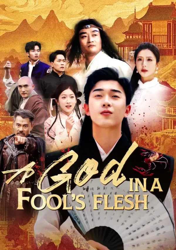 A God in a Fool’s Flesh poster