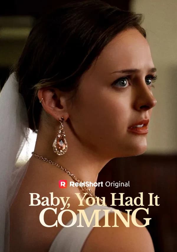 Baby, You Had It Coming poster
