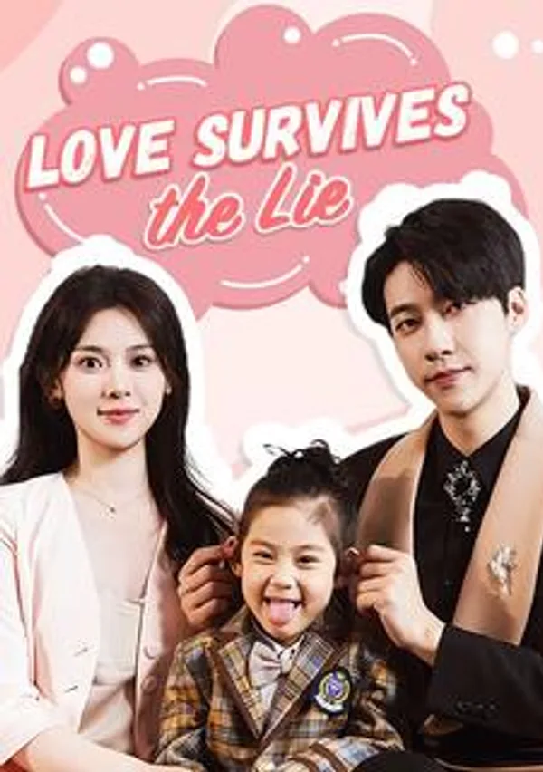 Love Survives the Lie poster