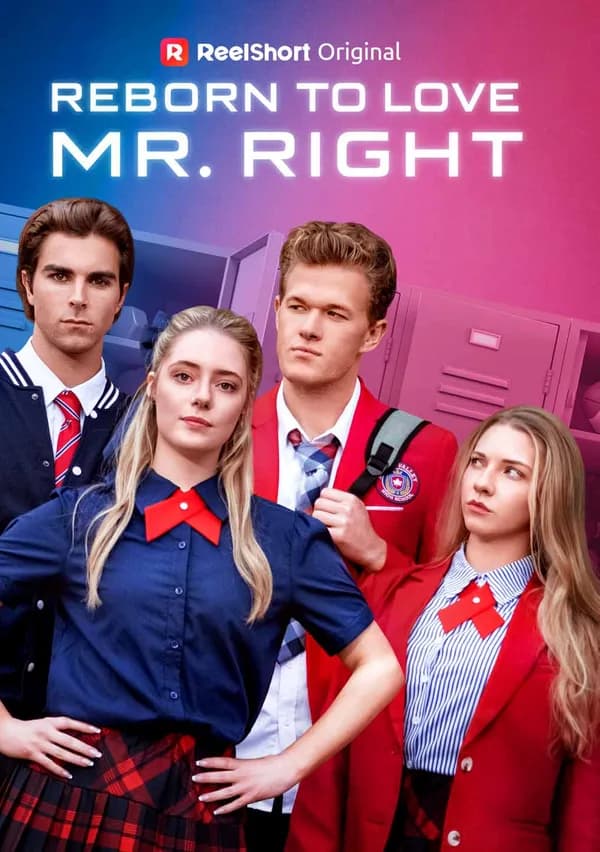 Reborn to Love Mr. Right poster