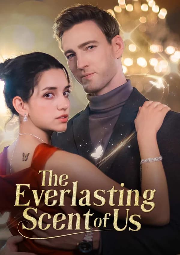 The Everlasting Scent Of Us poster