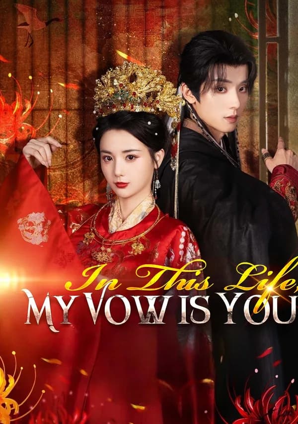 In This Life, My Vow is You poster