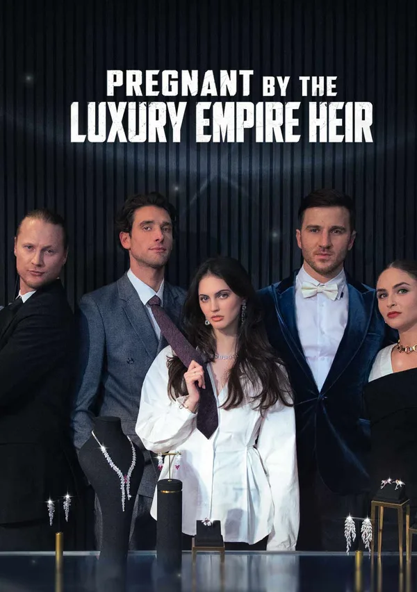 Pregnant By The Luxury Empire Heir poster