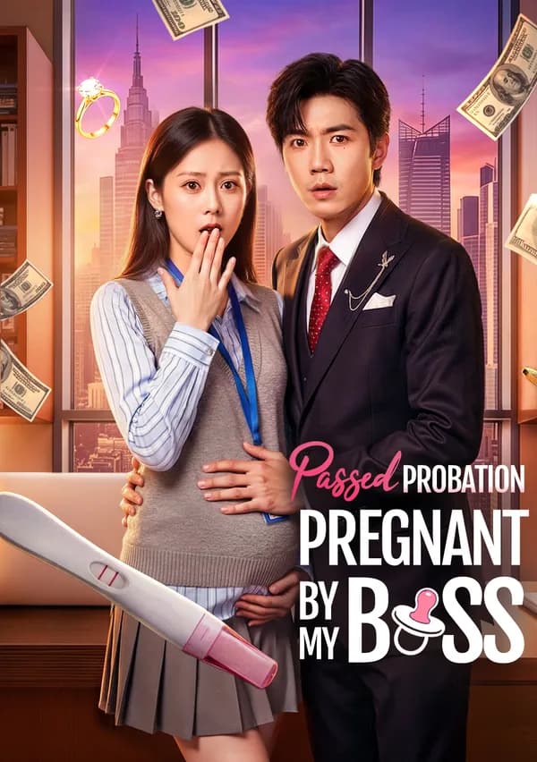 Passed Probation, Pregnant by My Boss poster