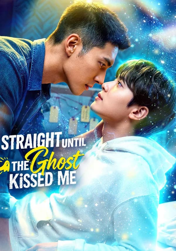 Straight Until the Ghost Kissed Me(Dubbed) poster