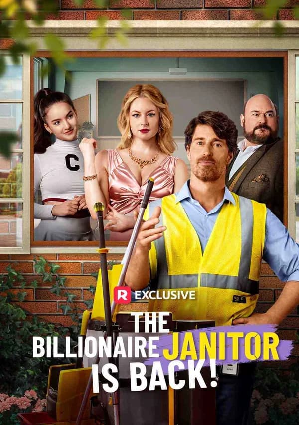 The Billionaire Janitor Is Back! poster
