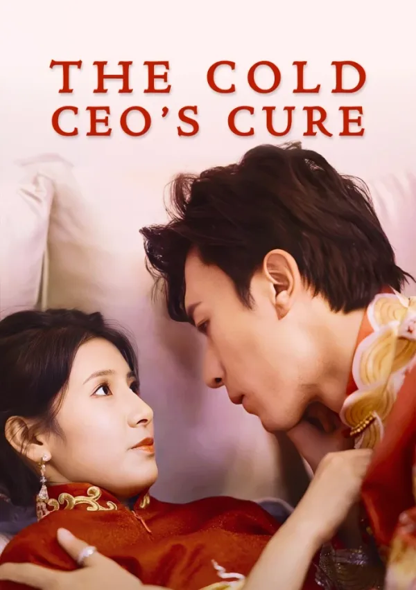 The Cold CEO’s Cure poster