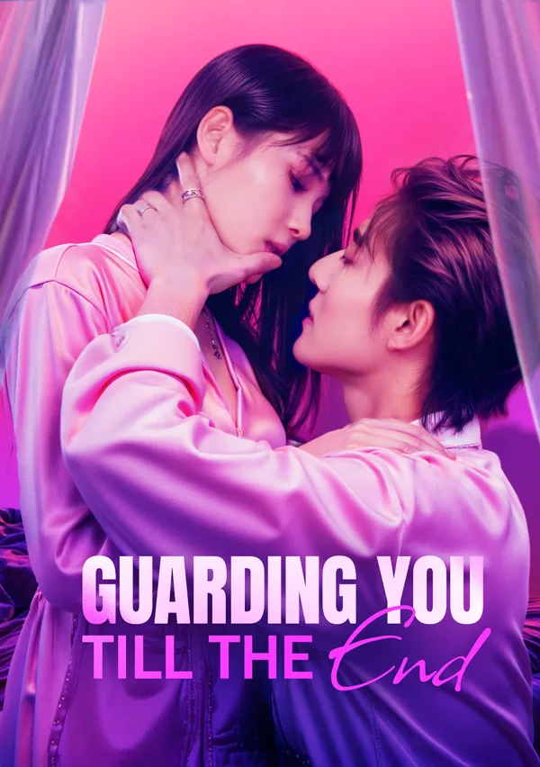Guarding You Till the End(Dubbed) poster