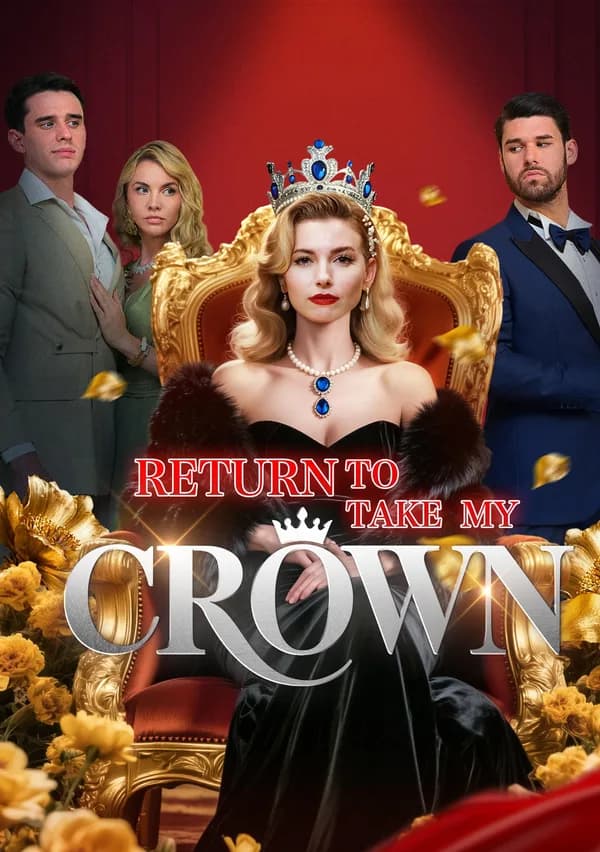 Return to Take My Crown poster