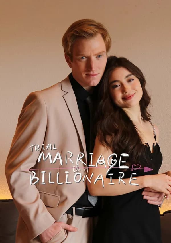Trial Marriage to A Billionaire poster